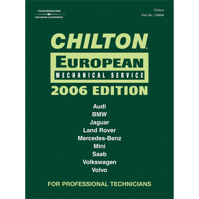 CHILTON 2006 EUROPEAN MECHANICAL SERVICE MANUAL