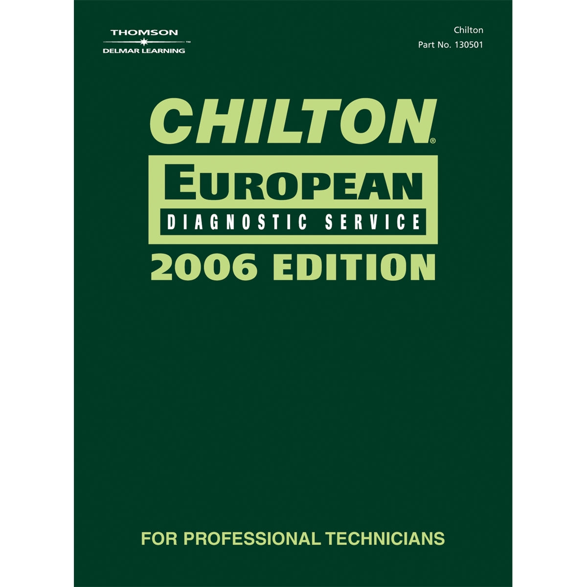 CHILTON 2006 EUROPEAN DIAGNOSTIC MANUAL Chiltons Book Company — OEM ...