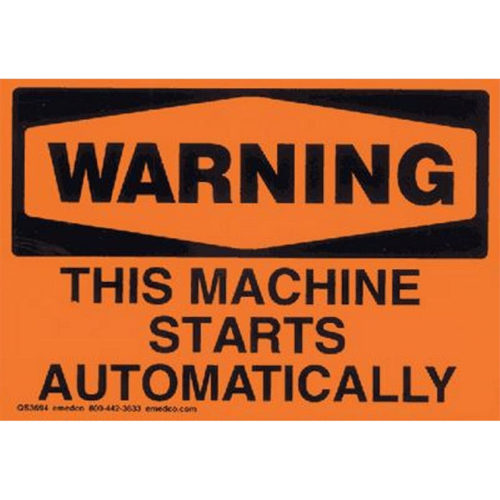 This Machine Starts Automatically, Warning, Orange